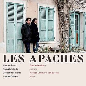 Ellen Valkenburg, Maurice Lammerts Van Bueren Les Apaches CD