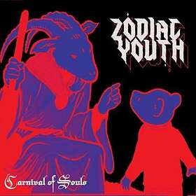 Zodiac Youth Carnival Of Souls CD