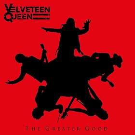 Velveteen Queen The Greater Good CD
