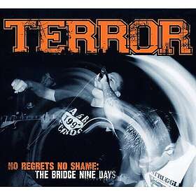Terror No Regrets No Shame CD