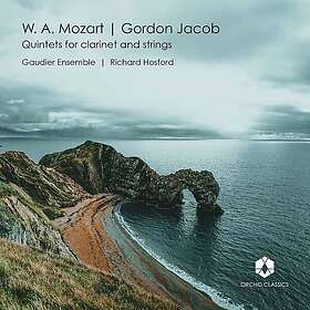 Richard Hosford Quintets For Clarinet & Strings CD