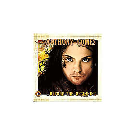 Anthony Gomes ...Before The Beginning CD