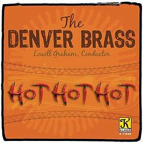 The Denver Brass Hot Hot Hot CD