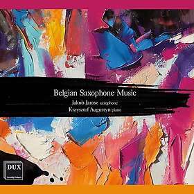 Jakub Jarosz, Krzysztof Augustyn Belgian Saxophone Music CD