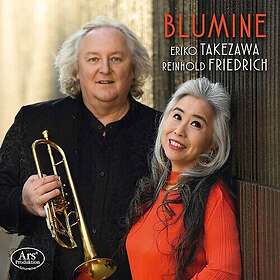 Eriko Takezawa, Reinhold Friedrich Blumine CD