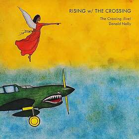 The Crossing Rising w/ The Crossing CD