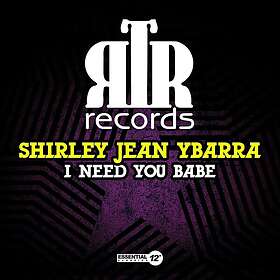 Shirley Jean Ybarra Need You Babe CD
