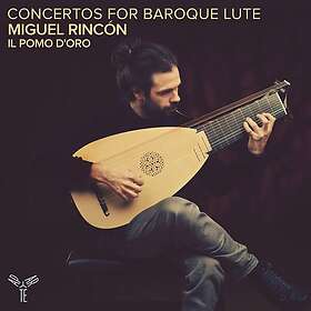 Miguel Rincon Concertos For Baroque Lute CD