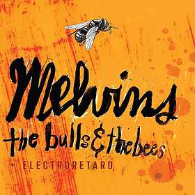 Melvins Bulls & The Bees Electroretard CD