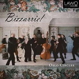 Oslo Circles Bizzarrie! CD