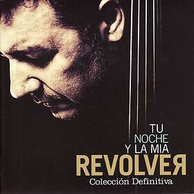 Revolver Tu Noche Y La Mia: Coleccion Definitiva CD