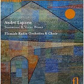 Vlaams Radio Orkest, Vlaams Radio Koor Laporte: Symphonic & Vocal Works CD