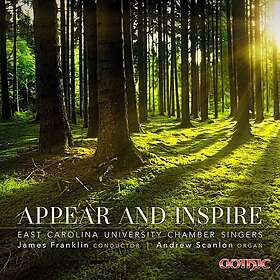 East Carolina University Chamber Singers, Andrew Scanlon Appear And Inspire CD