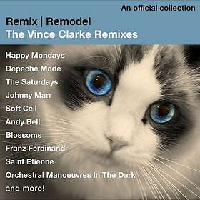 Vince Clarke Remix Remodel The Vince Clarke Remixes CD