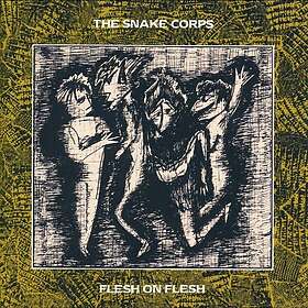 The Snake Corps Flesh On Flesh CD