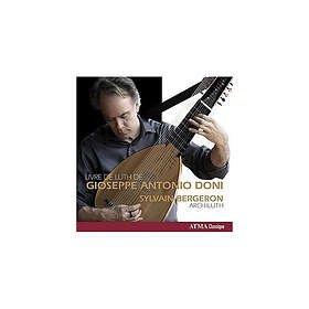 Kasperber, Sylvain Bergeron Livre De Luth De Gioseppe Antonio Doni CD