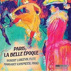 Robert Langevin, Margaret Kampmeier Paris, La Belle Époque CD
