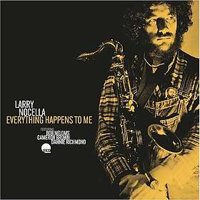 Larry Nocella Everything Happens To Me CD