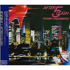 Toshiki Kadomatsu After 5 Clash CD