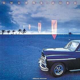 Dwayne Ford Needless Freaking CD