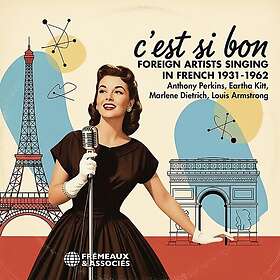 C'est Si Bon Foreign Artists Singing In French 1 C'est Si Bon Foreign Artists Si