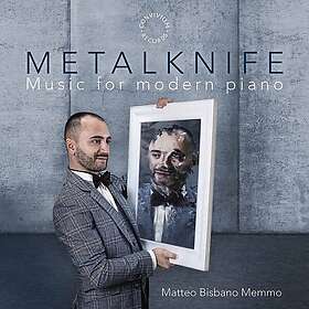 Matteo Bisbano Memmo Metalknife (Music for Modern Piano) CD