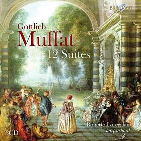 Roberto Loreggian Muffat: 12 Suites CD
