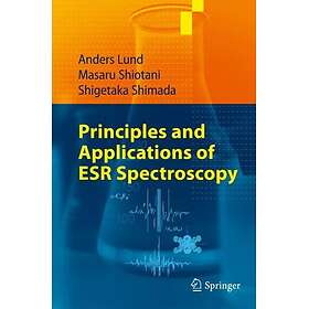 Principles and Applications of ESR Spectroscopy Hardcover