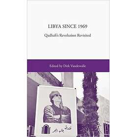 Libya since 1969 Innbundet
