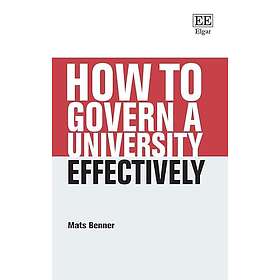 How to Govern a University Effectively