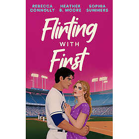 Flirting With First