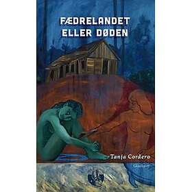 Fædrelandet eller døden