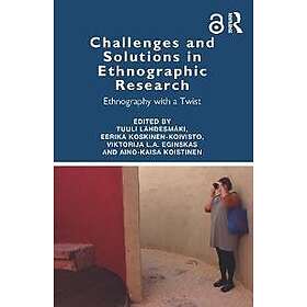 Challenges and Solutions in Ethnographic Research