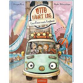 OTTO fährt los Eine Reise nach England