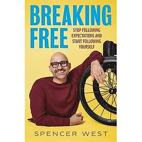 Breaking Free: Stop Following Expectations and Start Following Yourself