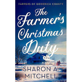 The Farmer’s Christmas Duty