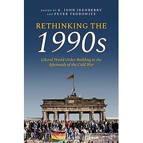 Rethinking the 1990s
