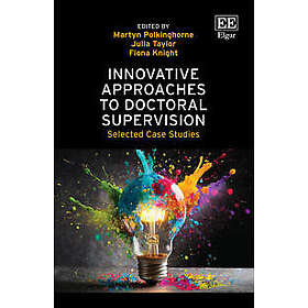 Innovative Approaches to Doctoral Supervision