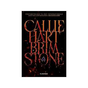 Brimstone Hart, Callie