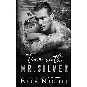 Time with Mr. Silver