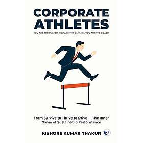 Corporate Athletes! You are the Player, You are the Captain, You are the Coach
