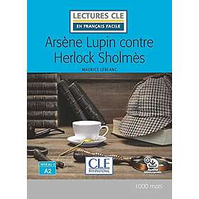 Arsene Lupin contre Herlock Sholmes Livre audio online