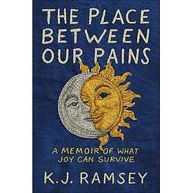 The Place Between Our Pains