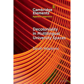 Decoloniality in Multilingual University Spaces
