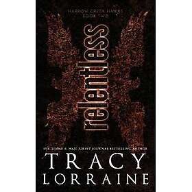 Relentless Lorraine, Tracy