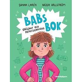Babs bok : Grisjakt och potatisgratäng