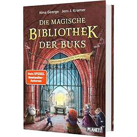 Die magische Bibliothek der Buks 3: Der Phantánasische Schlüssel