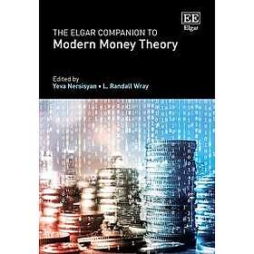 The Elgar Companion to Modern Money Theory