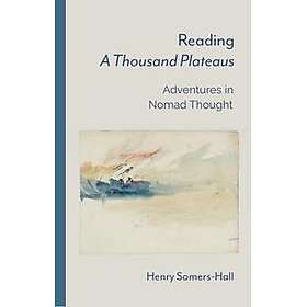Reading A Thousand Plateaus