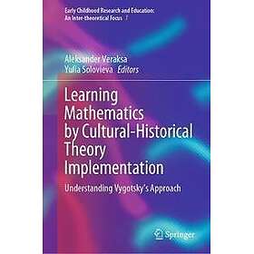 Learning Mathematics by Cultural-historical Theory Implementation